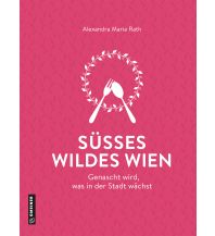 Reiseführer Süßes wildes Wien Armin Gmeiner Verlag