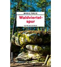 Reiselektüre Waldviertelspur Armin Gmeiner Verlag