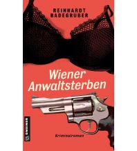 Reiselektüre Wiener Anwaltsterben Armin Gmeiner Verlag