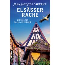 Reiselektüre Elsässer Rache Armin Gmeiner Verlag