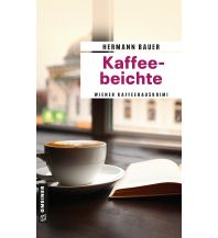 Reiselektüre Kaffeebeichte Armin Gmeiner Verlag