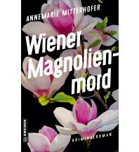 Reiselektüre Wiener Magnolienmord Armin Gmeiner Verlag