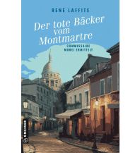 Reiselektüre Der tote Bäcker vom Montmartre Armin Gmeiner Verlag