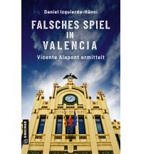 Reiselektüre Falsches Spiel in Valencia Armin Gmeiner Verlag