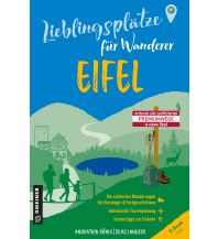 Wanderführer Lieblingsplätze für Wanderer - Eifel Armin Gmeiner Verlag