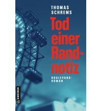 Reiselektüre Tod einer Randnotiz Armin Gmeiner Verlag