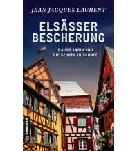 Reise Elsässer Bescherung Armin Gmeiner Verlag