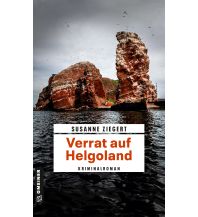 Travel Literature Verrat auf Helgoland Armin Gmeiner Verlag