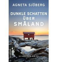 Reiselektüre Dunkle Schatten über Småland Armin Gmeiner Verlag