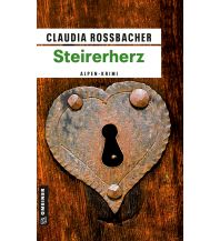 Steirerherz Armin Gmeiner Verlag