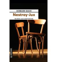 Reiselektüre Nestroy-Jux Armin Gmeiner Verlag
