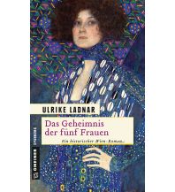 Travel Literature Das Geheimnis der fünf Frauen Armin Gmeiner Verlag