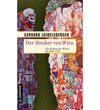 Reiselektüre Der Henker von Wien Armin Gmeiner Verlag