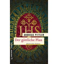 Reiselektüre Der göttliche Plan Armin Gmeiner Verlag