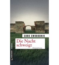 Reiselektüre Die Nacht schweigt Armin Gmeiner Verlag