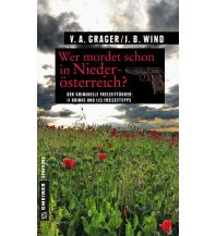 Reiseführer Wer mordet schon in Niederösterreich? Armin Gmeiner Verlag