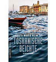 Reiselektüre Toskanische Beichte Armin Gmeiner Verlag