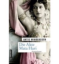 Reiselektüre Die Akte Mata Hari Armin Gmeiner Verlag