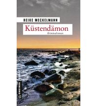 Travel Literature Küstendämon Armin Gmeiner Verlag
