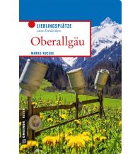 Travel Guides Oberallgäu Armin Gmeiner Verlag