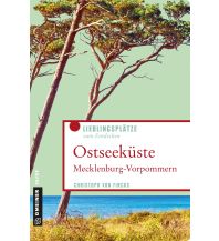 Reiseführer Deutschland Ostseeküste Mecklenburg-Vorpommern Armin Gmeiner Verlag