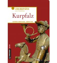 Travel Guides Germany Kurpfalz Armin Gmeiner Verlag