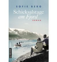 Reiselektüre Schicksalstage am Fjord Armin Gmeiner Verlag