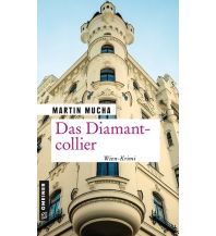 Travel Literature Das Diamantencollier Armin Gmeiner Verlag