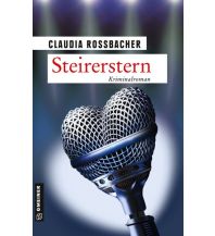 Reiselektüre Steirerstern Armin Gmeiner Verlag