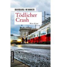 Reiselektüre Tödlicher Crash Armin Gmeiner Verlag