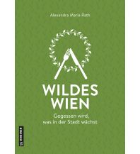 Travel Guides Wildes Wien Armin Gmeiner Verlag