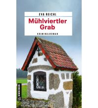 Mühlviertler Grab Armin Gmeiner Verlag