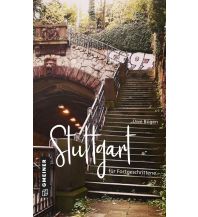 Travel Guides Germany Stuttgart für Fortgeschrittene Armin Gmeiner Verlag