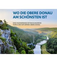 Illustrated Books Wo die Obere Donau am schönsten ist Armin Gmeiner Verlag