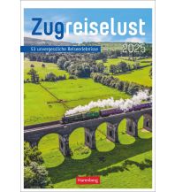 Calendars Zugreiselust Wochen-Kulturkalender 2025 - 53 unvergessliche Reiseerlebnisse Athesia Kalenderverlag