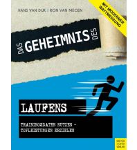 Running and Triathlon Das Geheimnis des Laufens Meyer & Meyer Verlag, Aachen