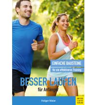 Besser laufen für Anfänger Meyer & Meyer Verlag, Aachen
