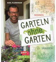 Travel Garteln ohne Garten Cadmos Verlag