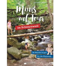 Wanderführer Minis auf Tour im Schwarzwald Silberburg-Verlag