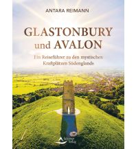 Travel Guides United Kingdom Glastonbury und Avalon Schirner Verlag