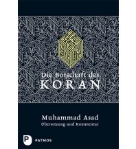 Die Botschaft des Koran Patmos Verlag