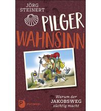 Pilgerwahnsinn Patmos Verlag