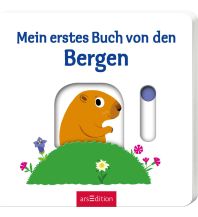 Kinderbücher und Spiele Mein erstes Buch von den Bergen Ars Edition