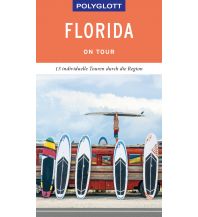 Travel Guides POLYGLOTT on tour Reiseführer Florida Polyglott-Verlag