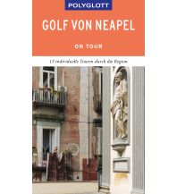 Travel Guides Italy POLYGLOTT on tour Reiseführer Golf von Neapel Polyglott-Verlag