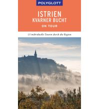 Reiseführer Kroatien POLYGLOTT on tour Reiseführer Istrien/Kvarner Bucht Polyglott-Verlag