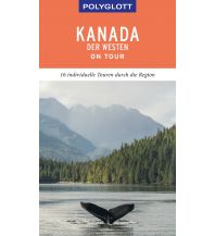 Travel Guides POLYGLOTT on tour Reiseführer Kanada – Der Westen Polyglott-Verlag
