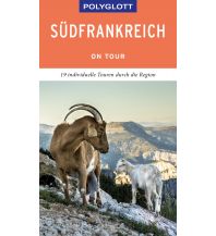 Travel Guides POLYGLOTT on tour Reiseführer Südfrankreich Polyglott-Verlag