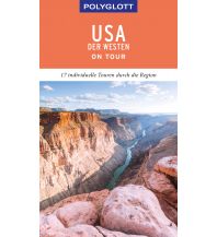 Travel Guides POLYGLOTT on tour Reiseführer USA – Der Westen Polyglott-Verlag