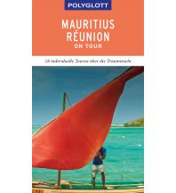Travel Guides POLYGLOTT on tour Reiseführer Mauritius/Réunion Polyglott-Verlag